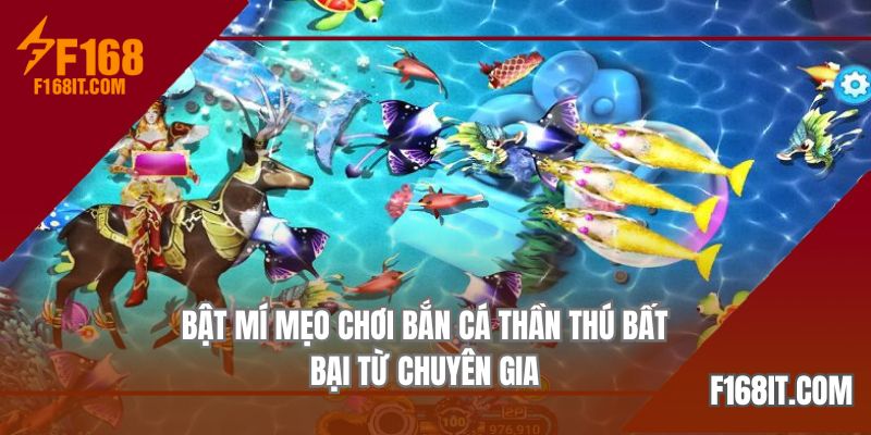 Chia sẻ các chiến thuật chơi bắn cá thần thú bất bại cho người mới
